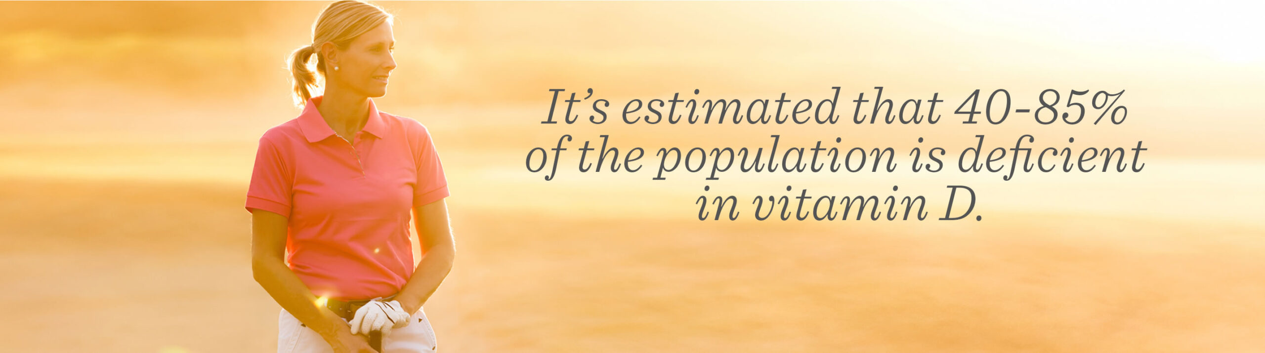 Vitamin D3 Overview why-is-vitamin-d3-good-for-our-organism